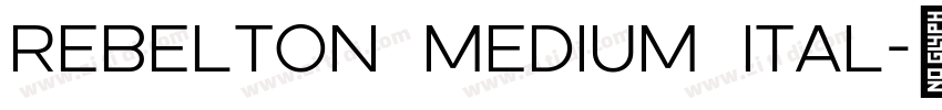 Rebelton medium ital字体转换